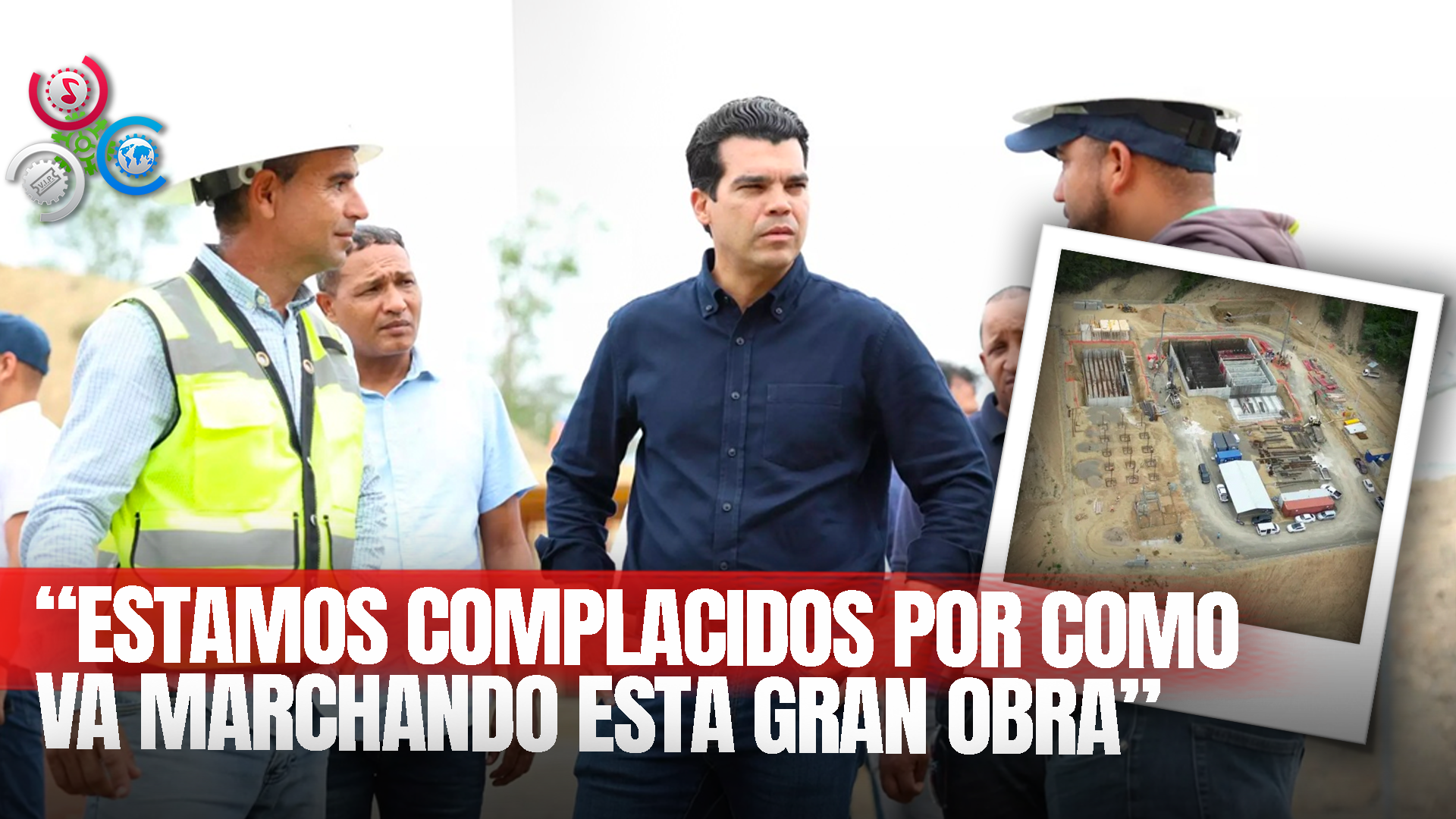 Wellington Arnaud Supervisa Construcción De Nuevo Acueducto De Navarrete