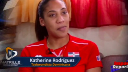 Katherine Rodríguez En Exclusiva Para Impacto Deportivo