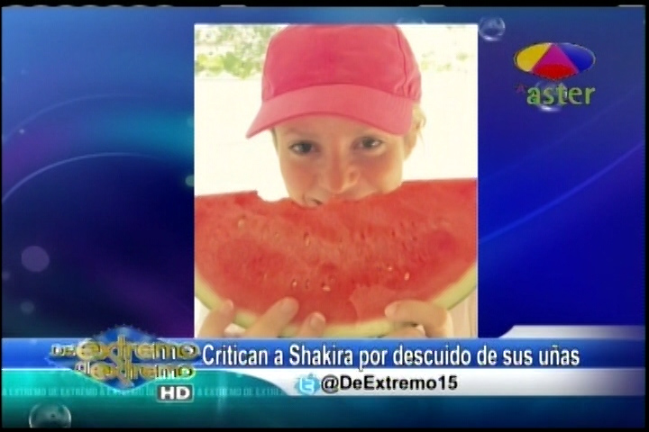 Farándula Extrema – Critican A Shakira Por El Descuido De Sus Uñas