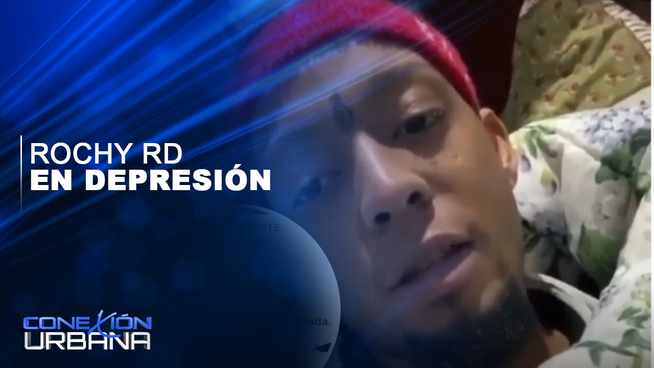 La Fuerte Depresión Que Esta Pasando Rochy RD