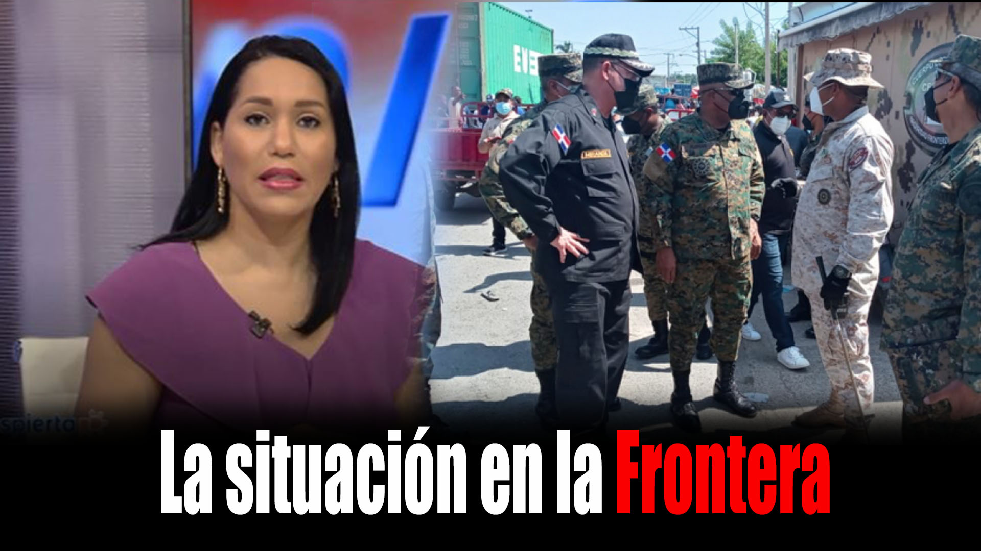 La Situacion En La Frontera
