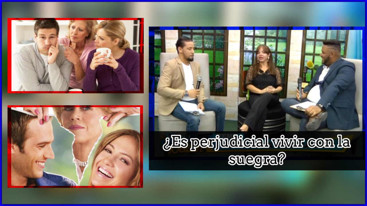 ¿Es Perjudicial Vivir En La Misma Casa Que Tu Suegra? La Respuesta Con Psicóloga Indira Fernández