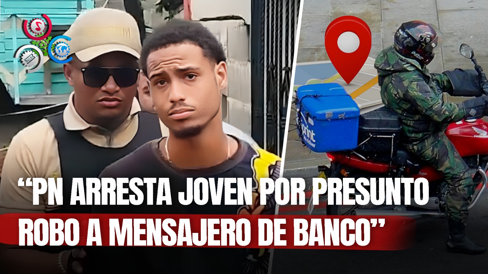 Autoridades Detienen Joven Por Presunto Robo De Mochila Con GPS Perteneciente A Mensajero Bancario
