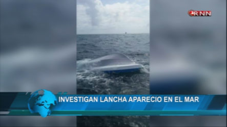 Autoridades Investigan La Aparición De Una Lancha En El Mar Caribe