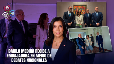 ¡REUNIÓN De Alto Nivel! Danilo Medina Y Embajadora De EE. UU. Dialogan Sobre Democracia En RD