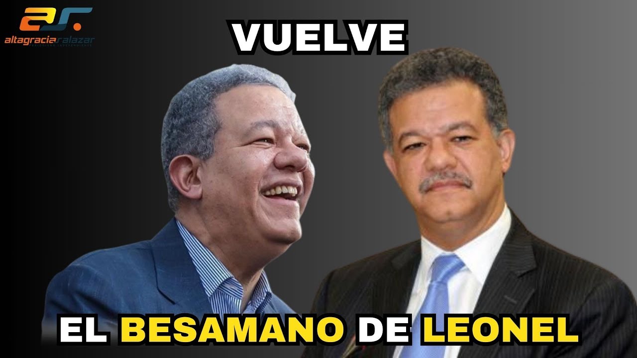 Vuelve El Besamano De Leonel | Sin Maquillaje