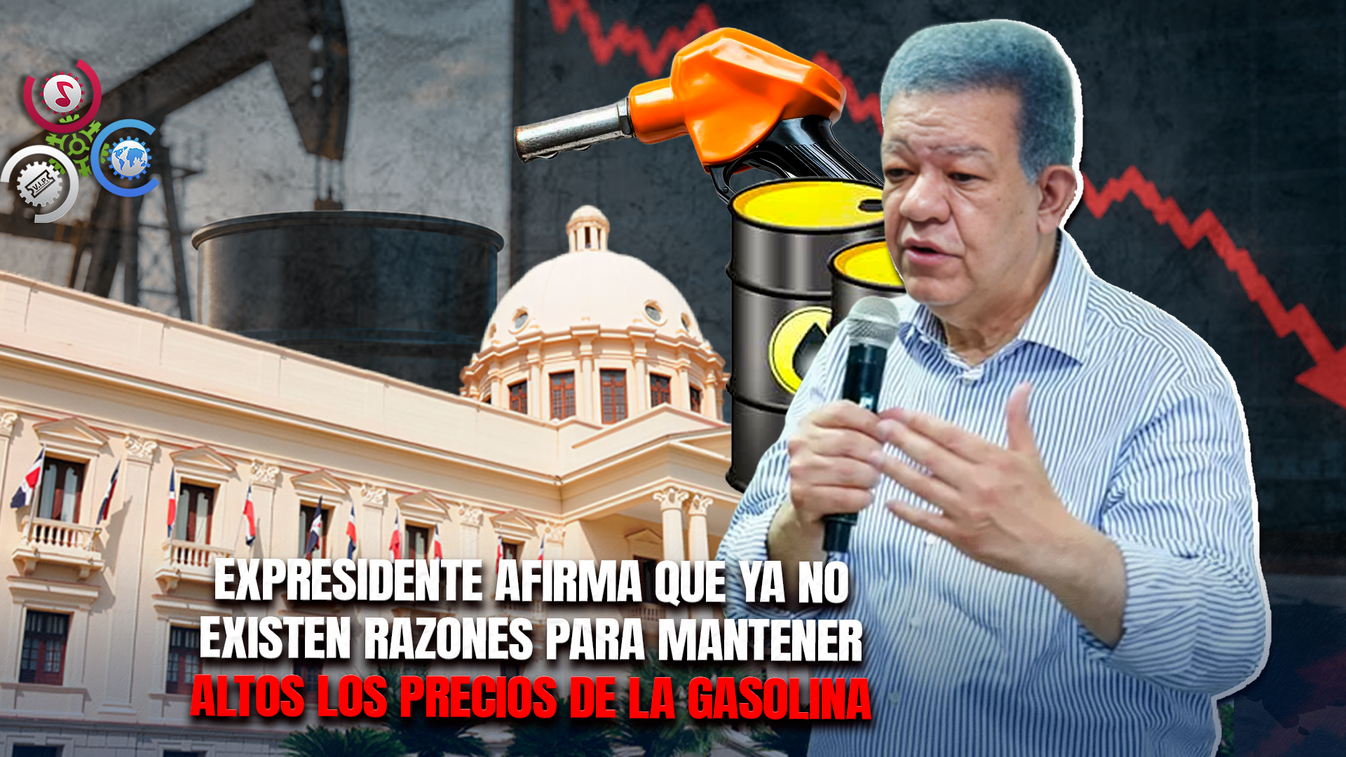 Leonel Fernández Reclama Al Gobierno Bajar Los Precios De Los Combustibles Por Caída Del Petróleo