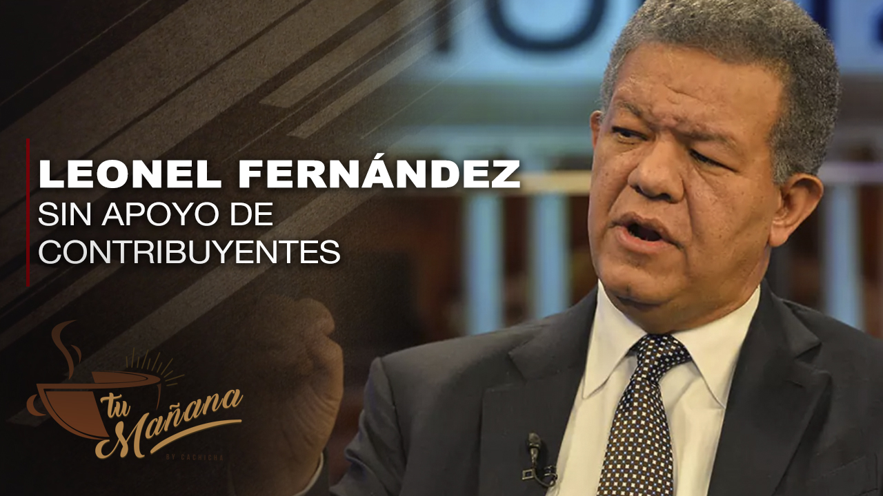 Alfredo De La Cruz Dice Que Leonel Se Fue Al Suelo Por Falta De Recursos Económicos