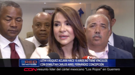 Lethi Vásquez Aclara Que Hace 10 Años No Tiene Vínculos Con El Ex Militar Carlos Ariel Fernández
