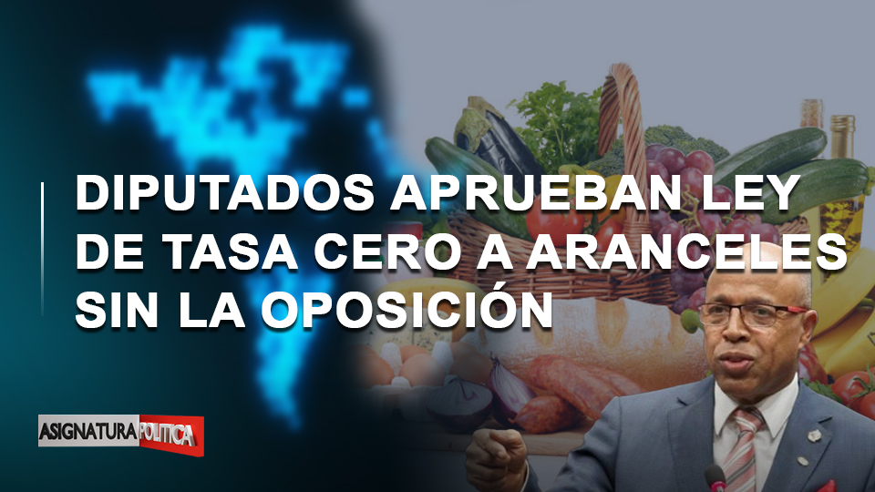 🔴 EN VIVO: Diputados Aprueban Ley De Tasa Cero A Aranceles Sin La Oposición | Asignatura Política