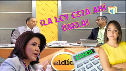 ¡LA LEY ESTÁ AHÍ! Huchi Lora Aplaude El Apoyo De La Vicepresidenta A Faride Raful