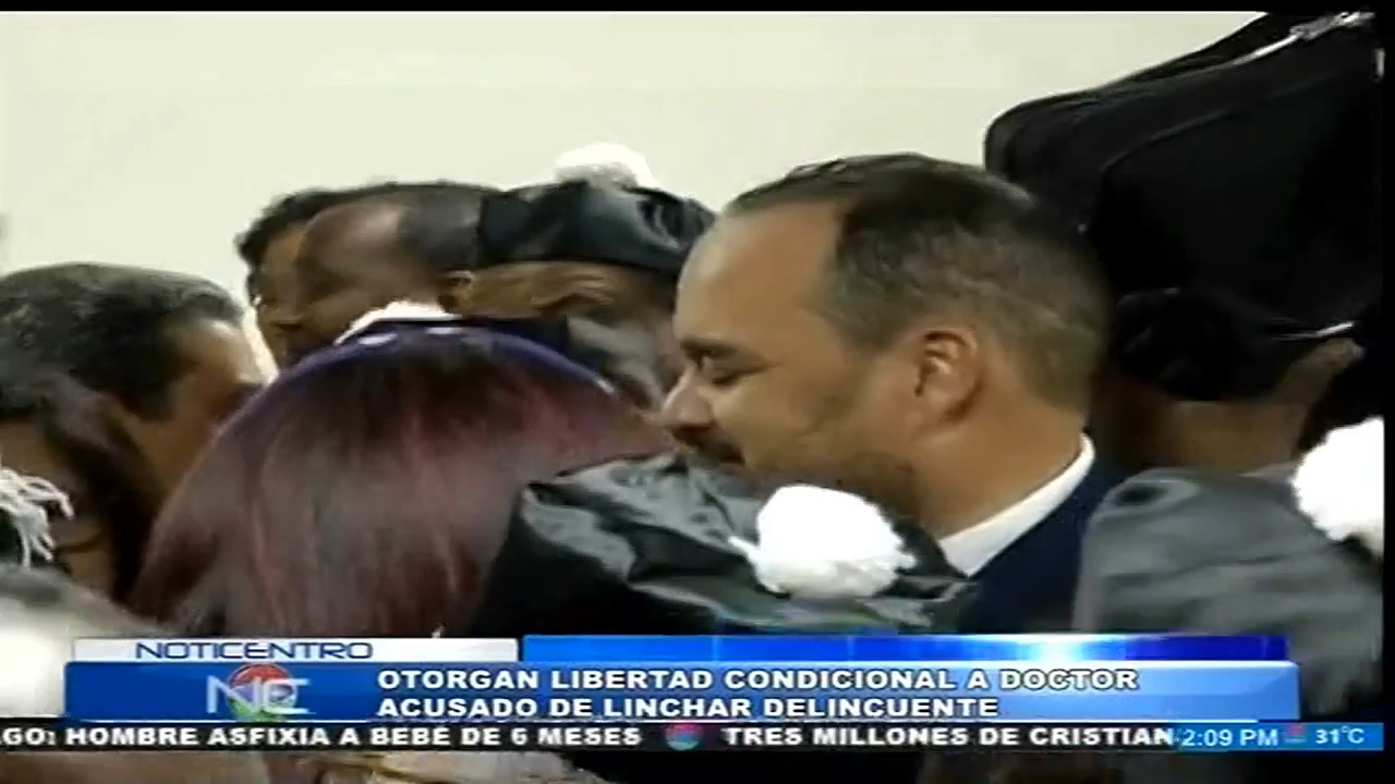 Otorgan Libertad Condicional Al Doctor Acusado De Linchar A Un Delincuente