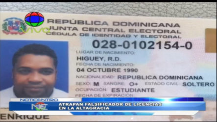 Autoridades De La Altagracia Atraparon Infraganti A Un Hombre Acusado De Falsificar Licencias De Conducir