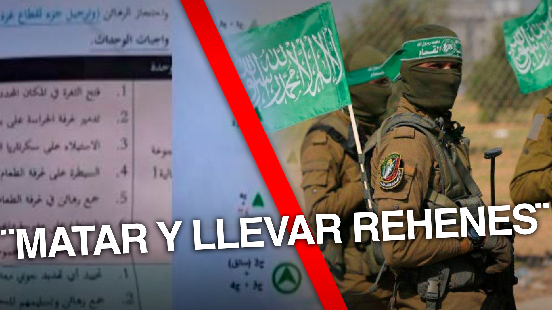 Las Instrucciones En Hamas Eran “Matar A La Mayor Cantidad Posible De Personas”