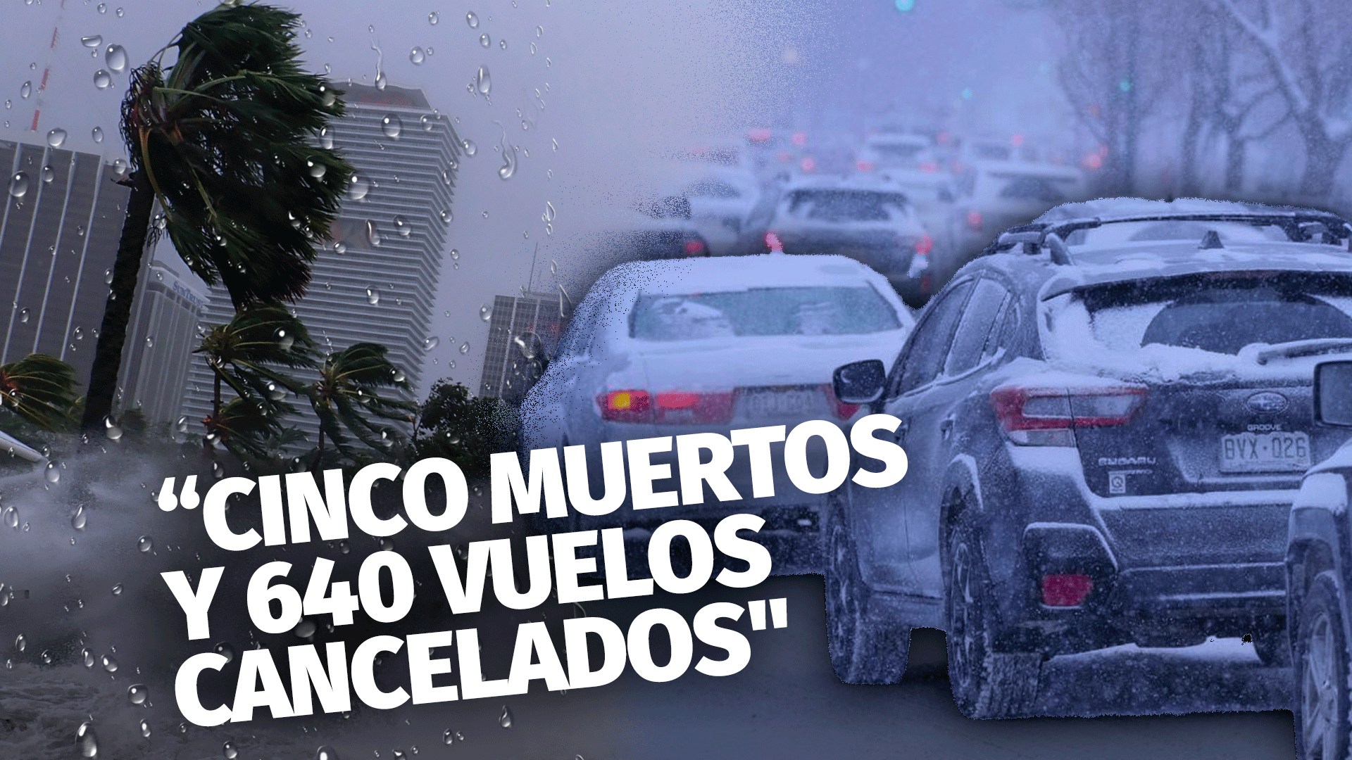 Al Menos Cinco Muertos Por El Mal Tiempo En EEUU: Más De 640 Vuelos Han Sido Cancelados