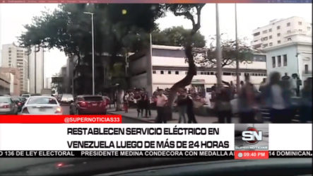 Luego De Más De 24 Horas Fue Restablecido El Servicio Eléctrico En Venezuela