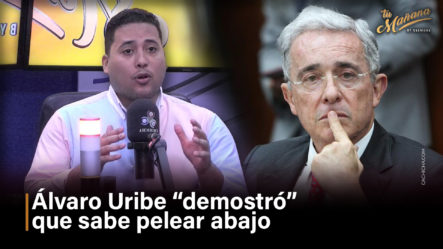 Álvaro Uribe “demostró” Que Sabe Pelear Abajo | Tu Mañana By Cachicha