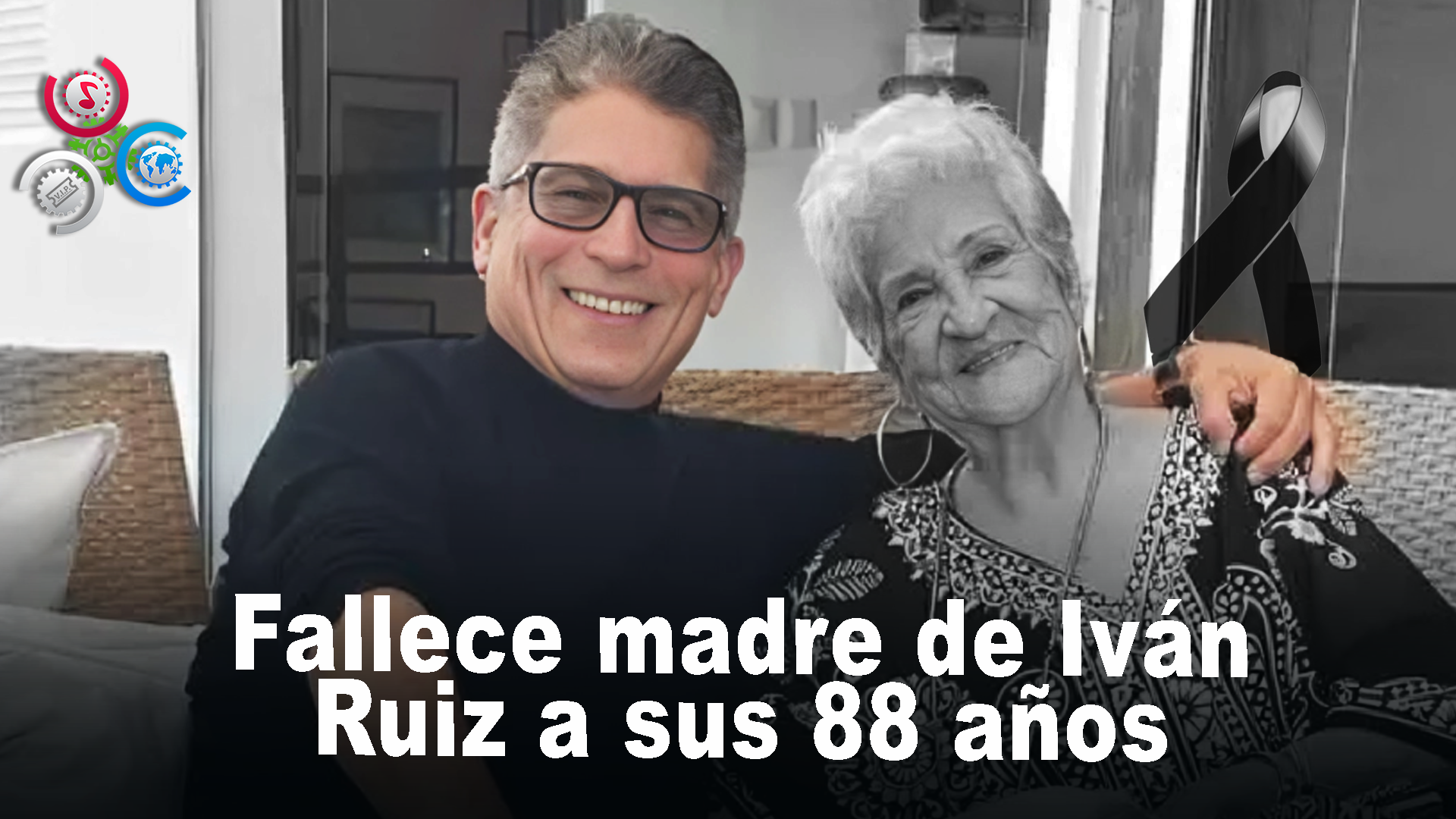 Fallece La Madre Del Conductor Principal Del Programa “El Show Del Mediodía”, Iván Ruiz