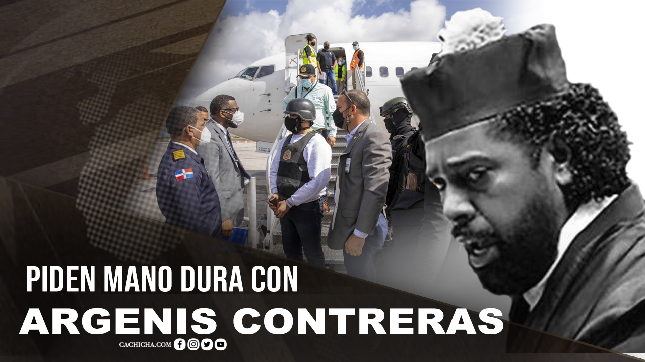 Piden “mano Dura” Con Argenis Contreras