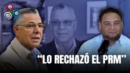 Manuel Cruz: “A USTED LO RECHAZÓ EL PRM, DEJE DE FUÑIR”
