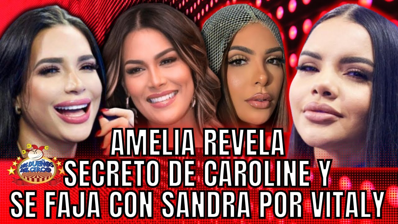 POR CULPA DE VITALY, AMELIA Y SANDRA SE ESTÁN ACABANDO