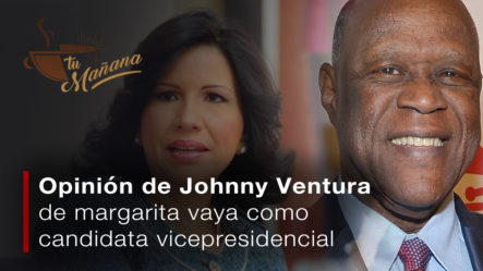 Que Opina Johnny Ventura De La Posibilidad De Que Margarita Vaya Como Candidata Vicepresidencial