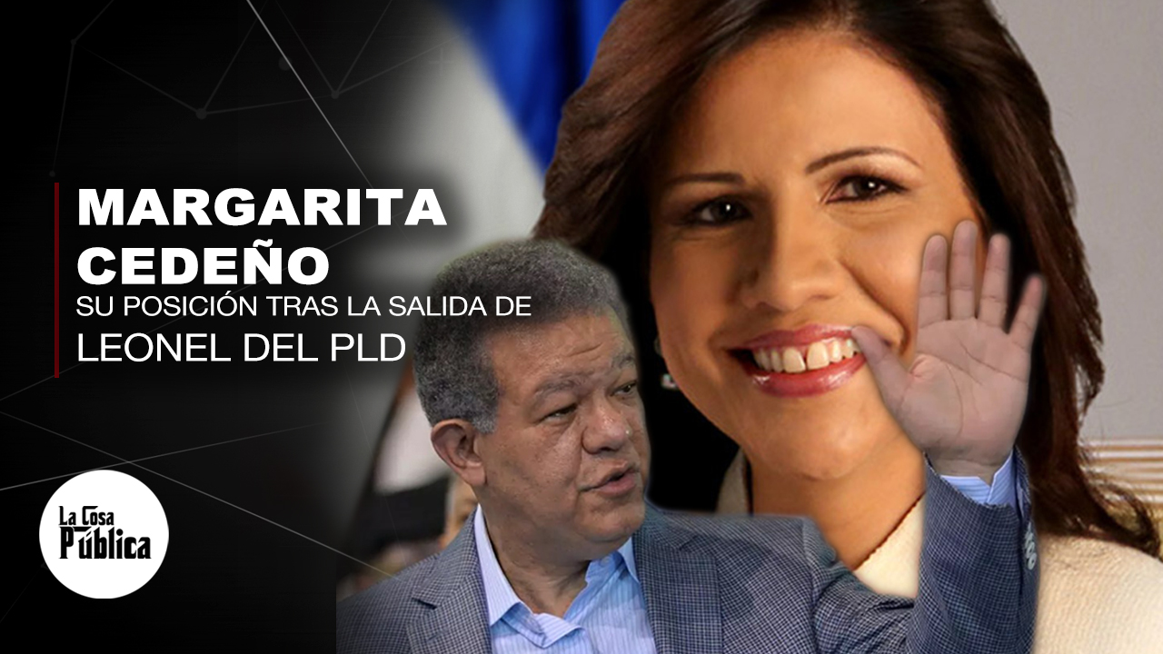 Graymer Méndez Habla De La Posición De Margarita Cedeño Tras La Salida De Leonel Del PLD