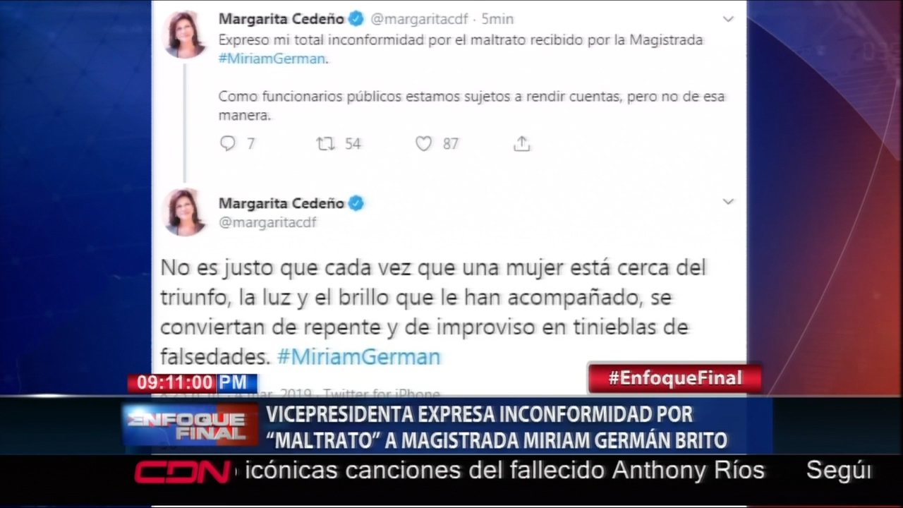 Vicepresidenta Margarita Cedeño Expresa Inconformidad Por El “maltrato” A La Magistrada Miriam Germán