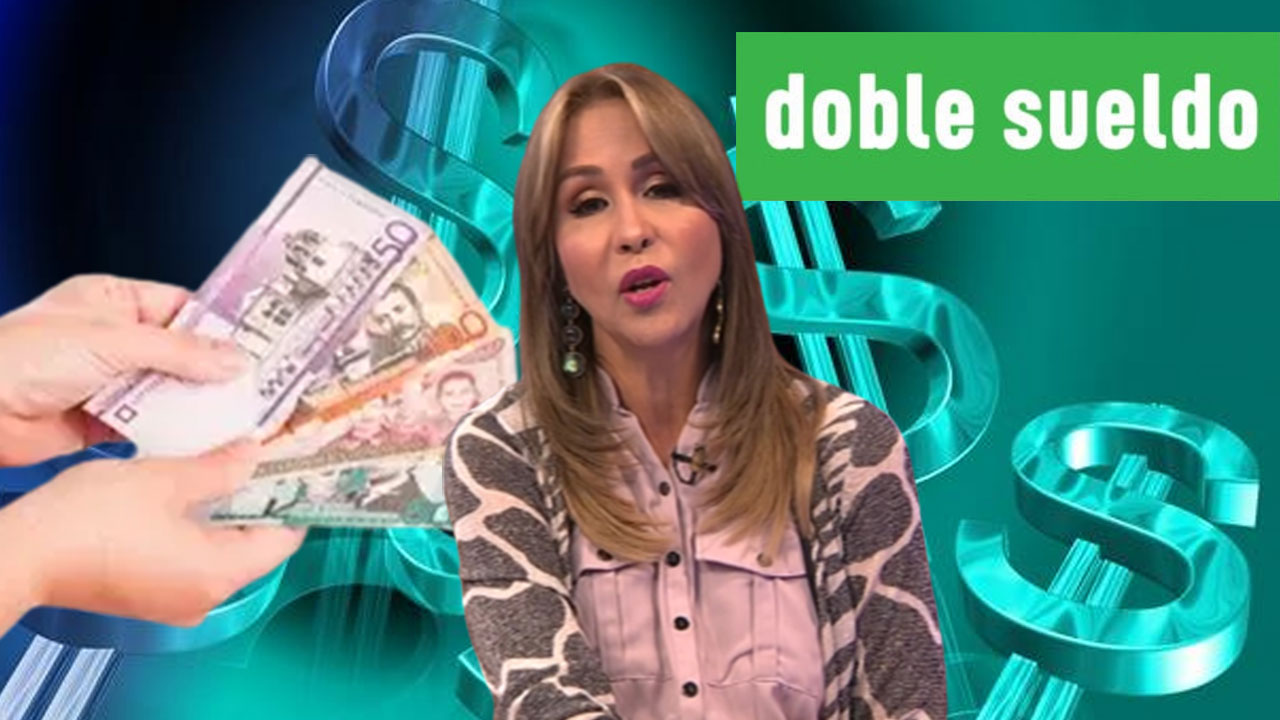 Esto Es Todo Lo Que Tienes Que Saber Sobre El Doble Sueldo | Esta Noche Mariasela