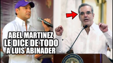 ¡Abel Martínez Califica De BURLA Los RD$1,500 Que Dará El Gobierno!