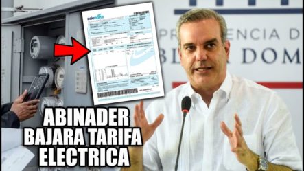 ¡Abinader CULPA Al PLD Por Aumentos De Tarifa Eléctrica!