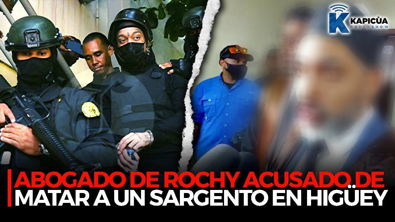 ¡Abogado De Rochy RD Fue Sometido A La Justicia Por Atraco! 