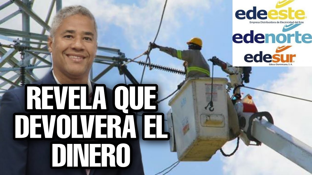 ¡EDES Devolverán Dinero A Clientes Cobrado Por Aumento En La Factura De Julio!