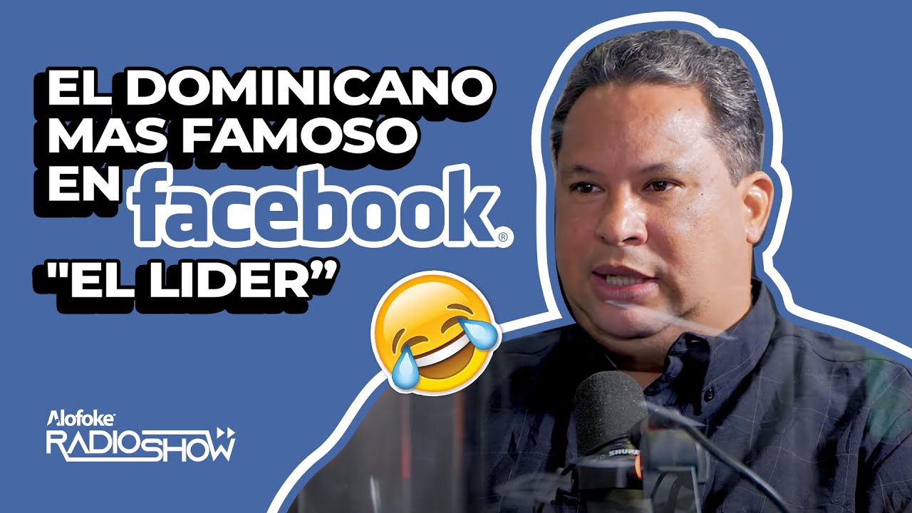 EL DOMINICANO MÁS FAMOSO EN FACEBOOK “JUAN PABLO SUÁREZ CRUZ EL LÍDER”