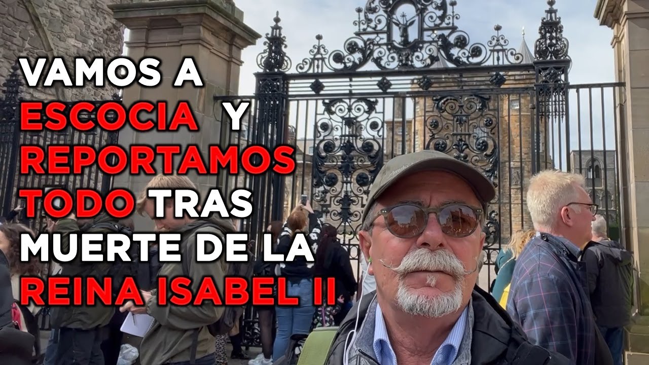 Transmisión En Vivo Desde Escocia Tras Muerte De Reina Isabel II