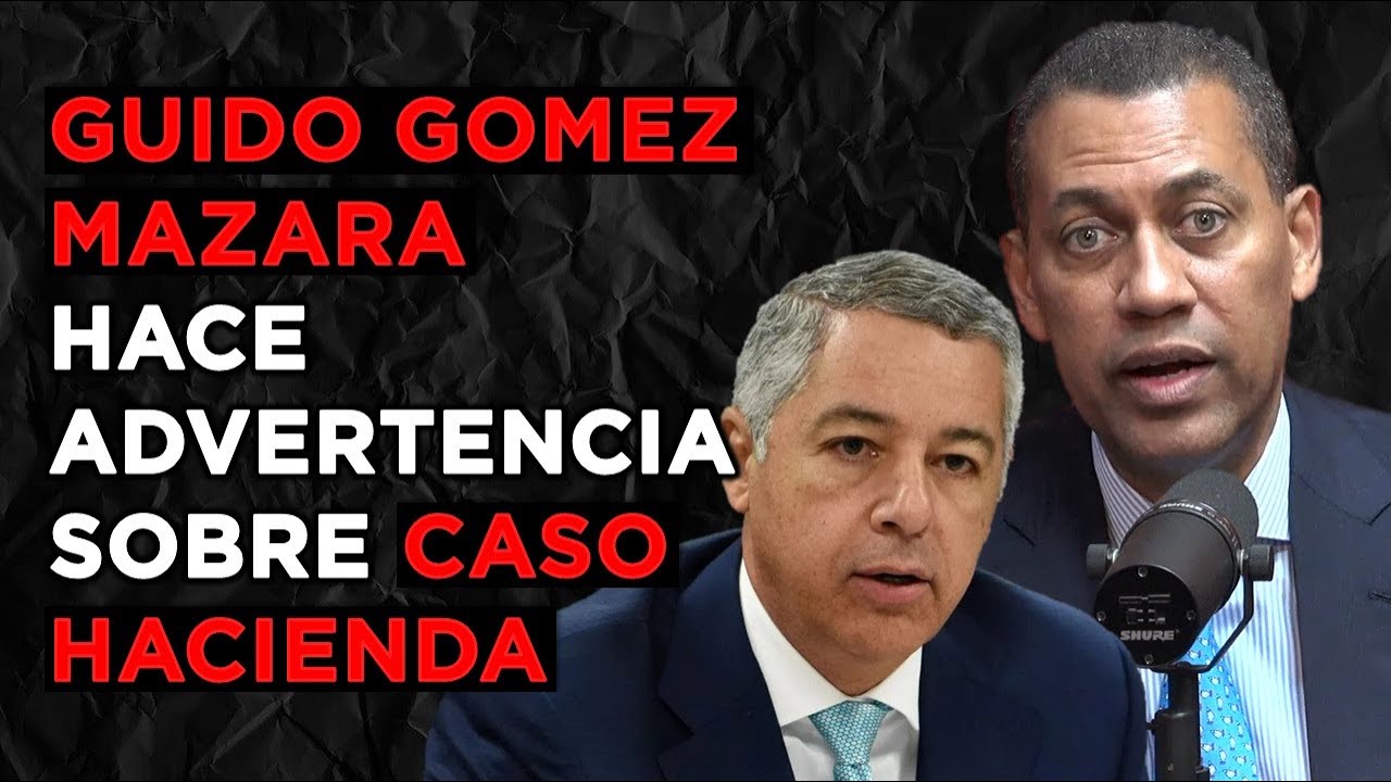 Guido Goméz Mazara Dice “está Altamente Preocupado” Con Caso Donald Guerrero