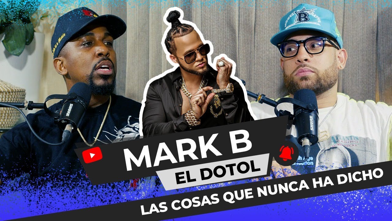Mark B: ¡Las Cosas Que Nunca Había Dicho Sobre Alofoke Y El Alfa!| El Dotol Nastra