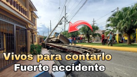  INCREÍBLE: Accidente De Un Camión En Plena Calle ¡VIVOS PARA CONTARLO! 