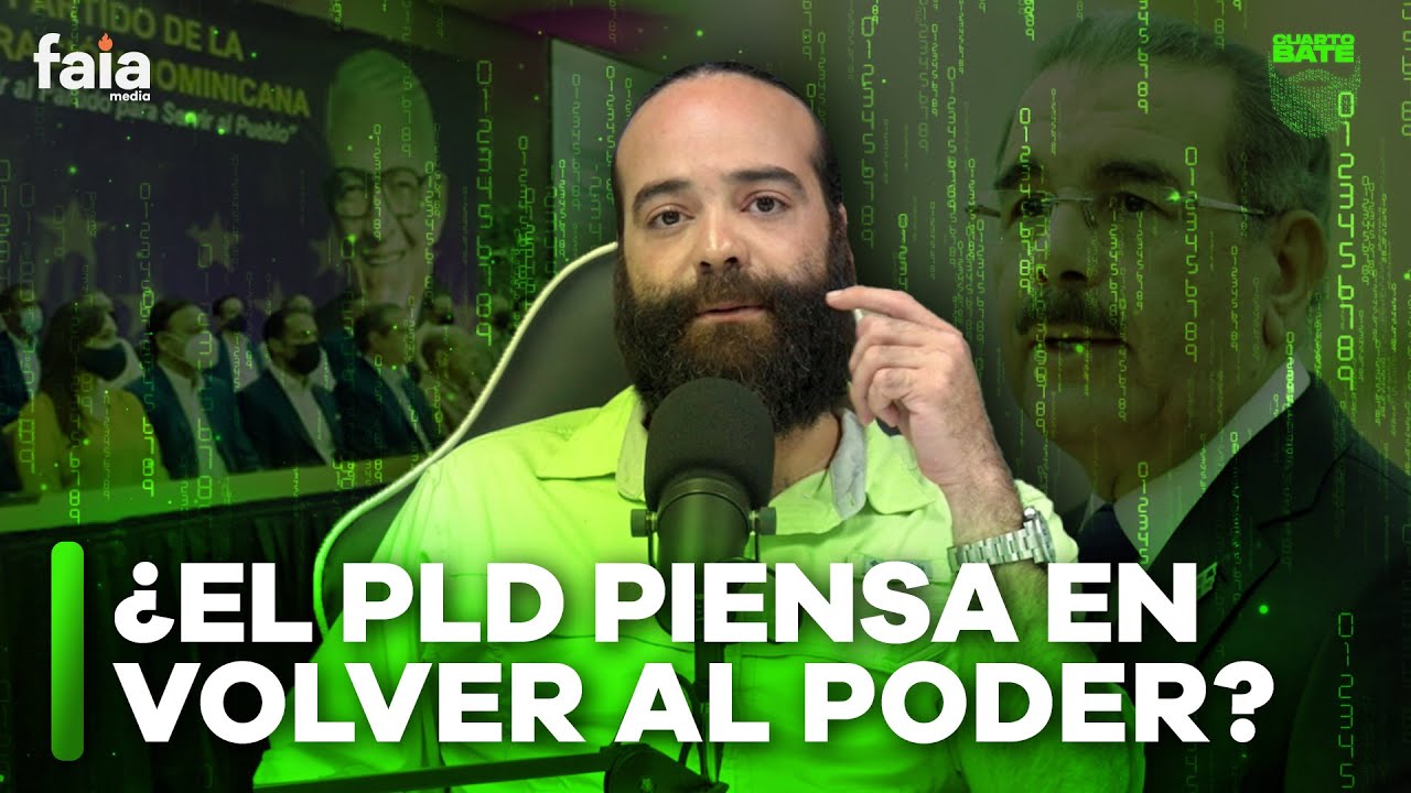 Con Tantos Expedientes De Corrupción EL PLD QUIERE VOLVER | El4tobate