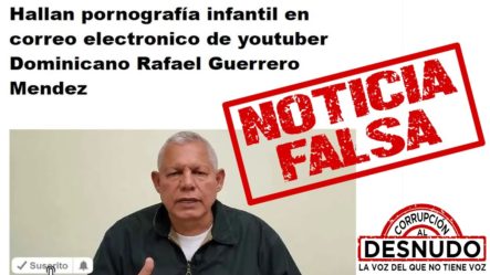 Rafael Guerrero: ¡DESMINTIENDO NOTICIAS FALSAS!