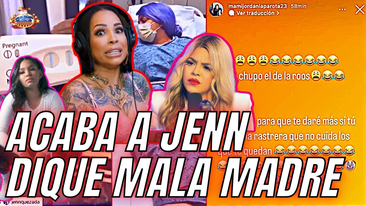 Mami Jordan Se Burla De Jenn Por Perder Barriga Con Un Feo Mensaje