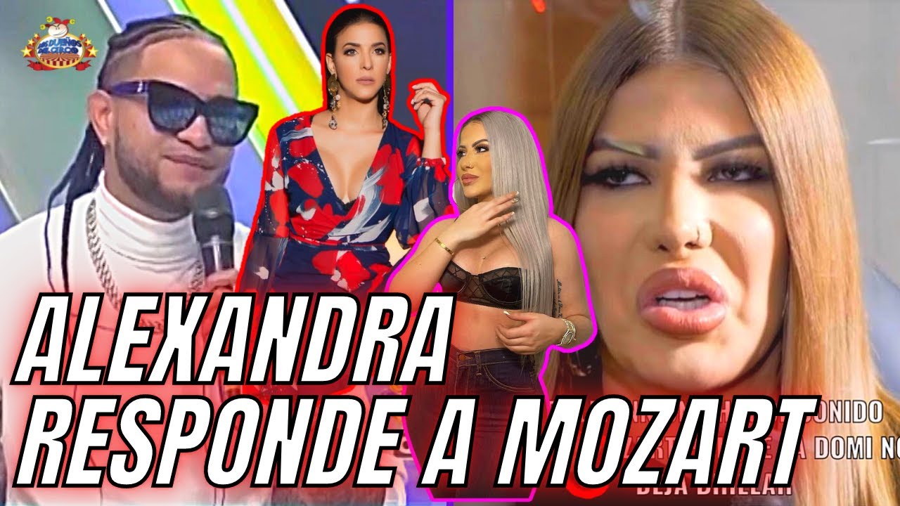 Mozart Dice Que Dalisa Le Gusta Porque NO ES Exhibicionista | ¿INDIRECTA PARA EX ALEXANDRA?