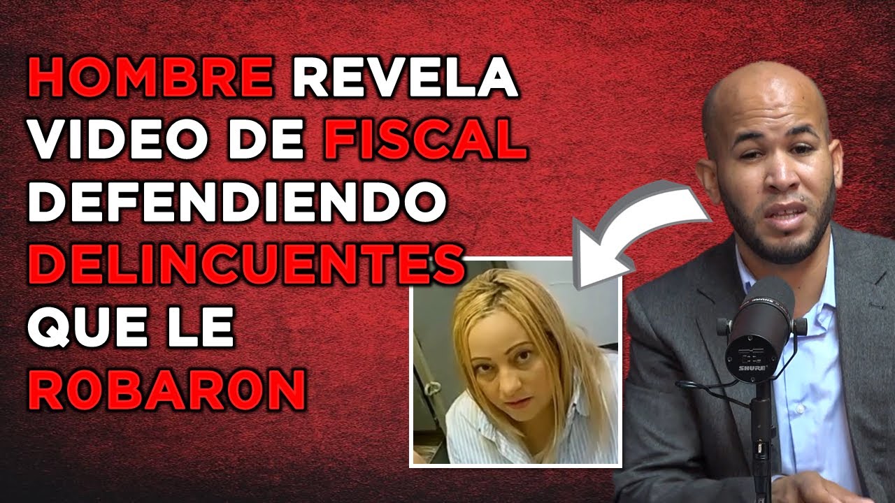 Se Revela Video De La Fiscal De Las Caobas Defendiendo Delincuentes Que Se Robaron Un Camión
