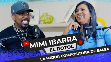 Mimi Ibarra: La Mejor Compositora Femenina De La Salsa | El Dotol Nastra