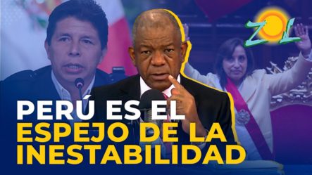 ¡Perú Se Convierte En Un Espejo De La Inestabilidad! | Intento De Golpe De Estado 