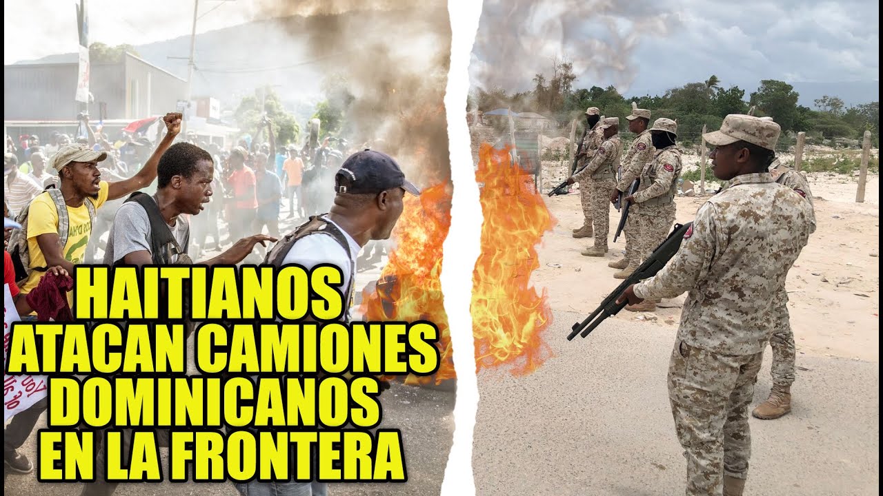 ¡Haitianos Atacan Y Retienen Dos Camiones De La Zona Franca De San Cristóbal!