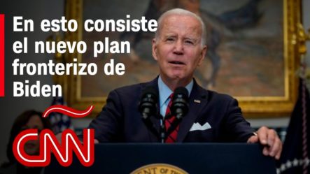 Biden Presenta Nuevo Plan Fronterizo Y Dice Que El Congreso Debe Aprobar Nuevas Leyes De Inmigración
