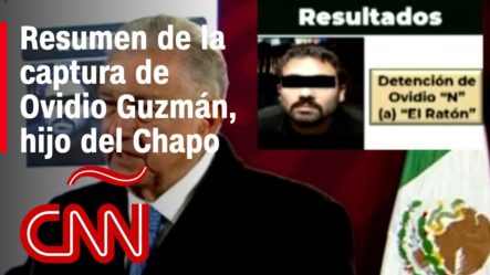 Resumen De Captura De Ovidio Guzmán: Se Ve Foto Del Hijo Del Chapo Durante Rueda De Prensa De AMLO