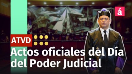 Actos Oficiales Del Día Del Poder Judicial