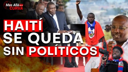 ¡AHORA! Políticos Abandonan A Haití | Las Bandas Tienen Control Total De Las Calles